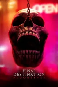 final destination bloodlines 2025 , Moviesflix