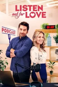 listen out for love 2022 , Moviesflix