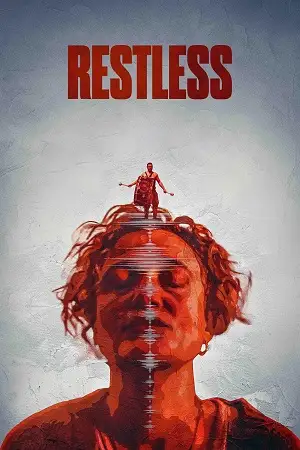 restless 2025 , Moviesflix